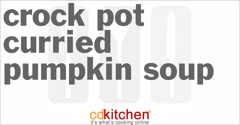 Curried Pumpkin Soup - CDKitchen.com