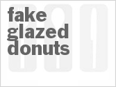 recipe for fake glazed donuts