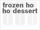 recipe for frozen ho ho dessert