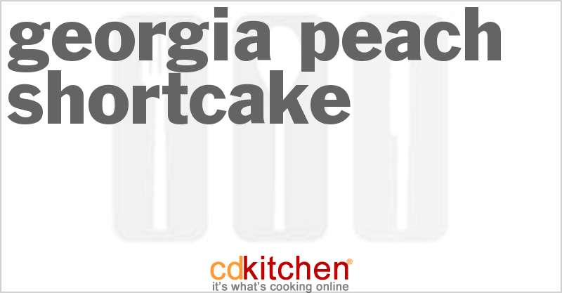 Georgia Peach Shortcake - CDKitchen.com