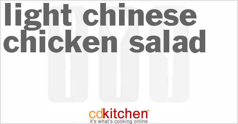 Light Chinese Chicken Salad - CDKitchen.com