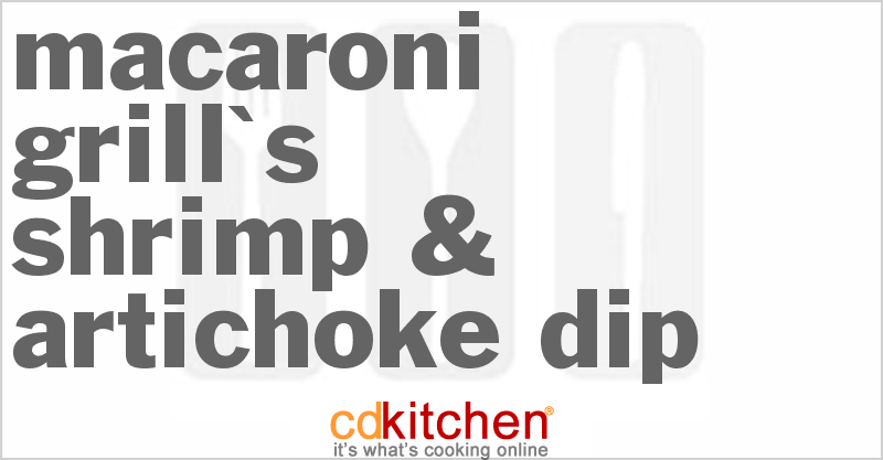 Macaroni Grill's Shrimp & Artichoke Dip - CDKitchen.com