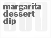 recipe for margarita dessert dip