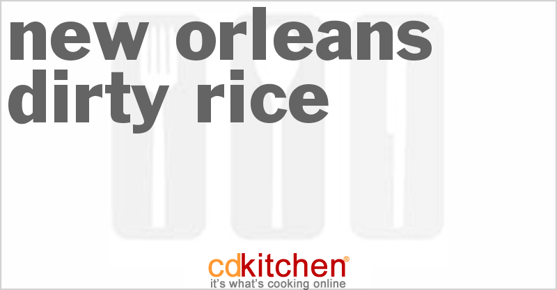 New Orleans Dirty Rice - CDKitchen.com