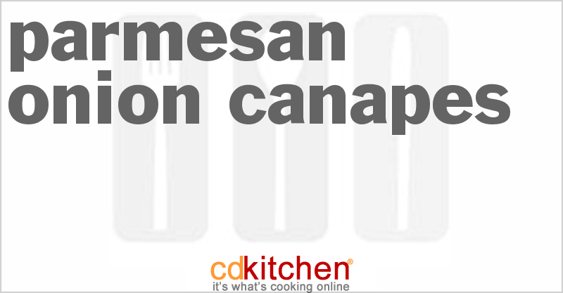 Parmesan Onion Canapes - CDKitchen.com