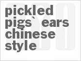 recipe for pickled pigs' ears chinese style