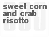 recipe for sweet corn and crab risotto