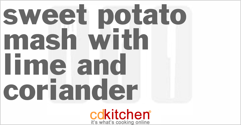 Sweet Potato Mash With Lime And Coriander - CDKitchen.com