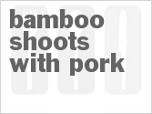 Bamboo Shoots With Pork