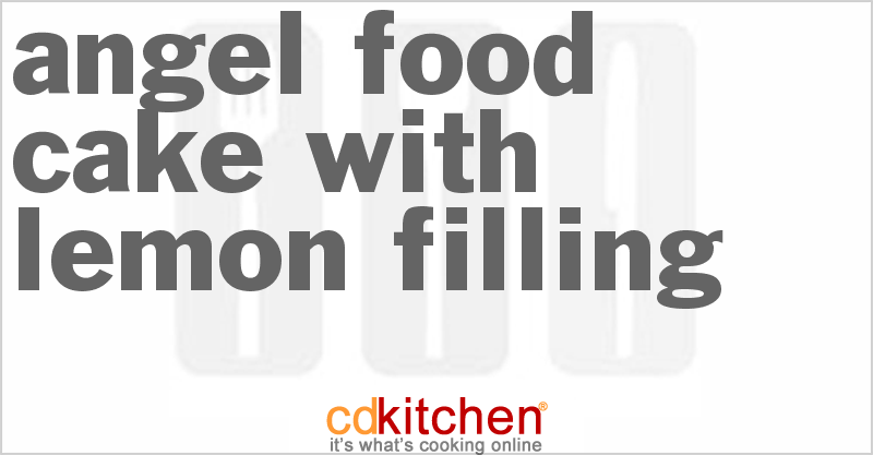 Angel Food Cake With Lemon Filling - CDKitchen.com