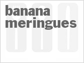 recipe for banana meringues