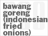 Bawang Goreng (Indonesian Fried Onions) image