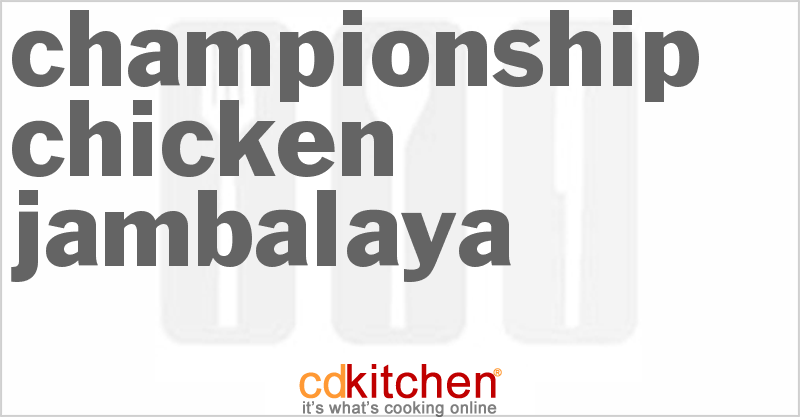 Championship Chicken Jambalaya - CDKitchen.com