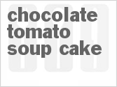 recipe for chocolate-tomato soup cake