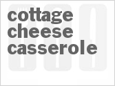 recipe for cottage cheese casserole