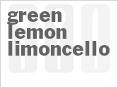 recipe for green lemon limoncello