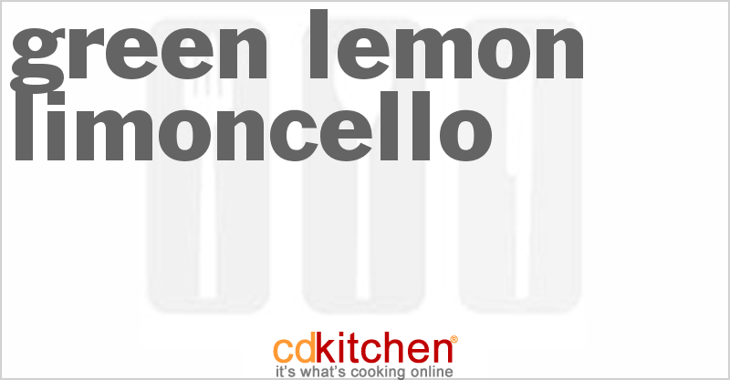 Green Lemon Limoncello - CDKitchen.com