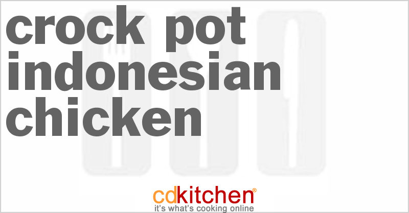 Indonesian Chicken - CDKitchen.com