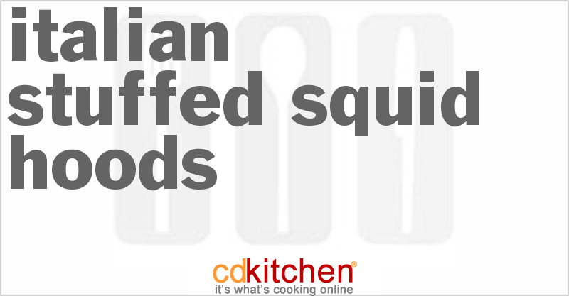 Italian Stuffed Squid Hoods - CDKitchen.com
