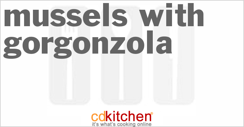 Mussels With Gorgonzola - CDKitchen.com
