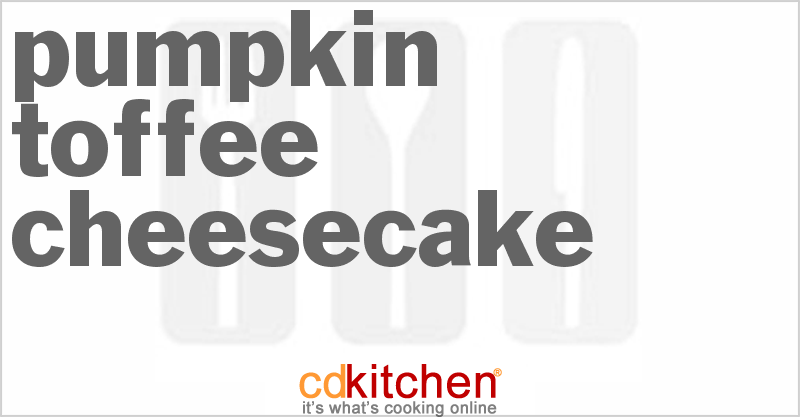 Pumpkin Toffee Cheesecake - CDKitchen.com