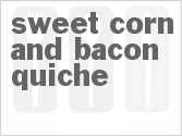recipe for sweet corn and bacon quiche