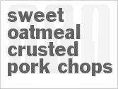 recipe for sweet oatmeal crusted pork chops