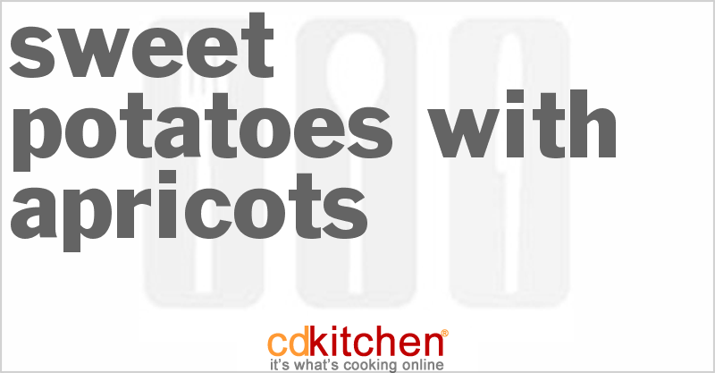 Sweet Potatoes With Apricots - CDKitchen.com