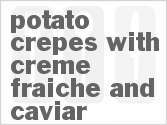 Potato Crepes with Creme Fraiche and Caviar