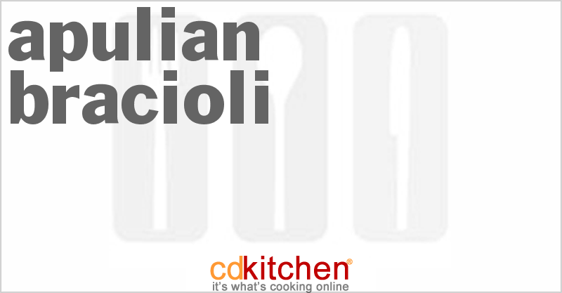 Apulian Bracioli - CDKitchen.com