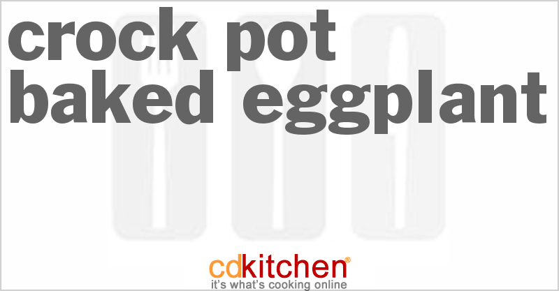 Baked Eggplant - CDKitchen.com
