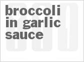 recipe for broccoli in garlic sauce