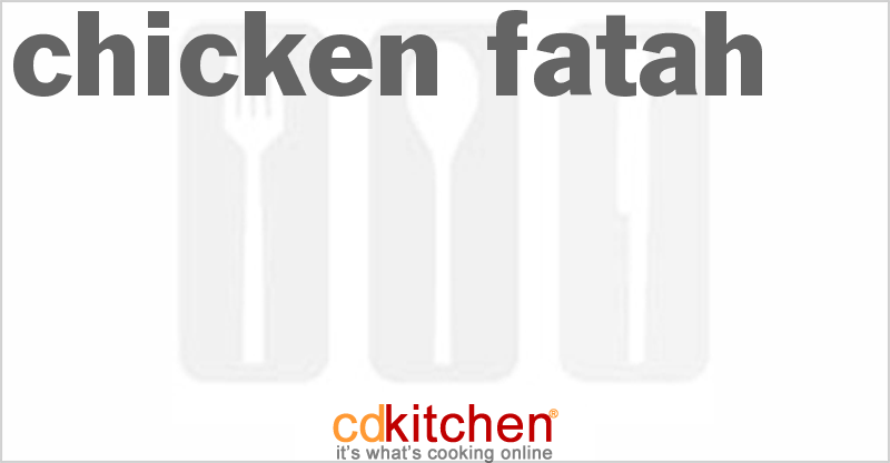 Chicken Fatah - CDKitchen.com