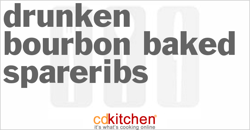 Drunken Bourbon Baked Spareribs - CDKitchen.com