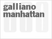 recipe for galliano manhattan cocktail