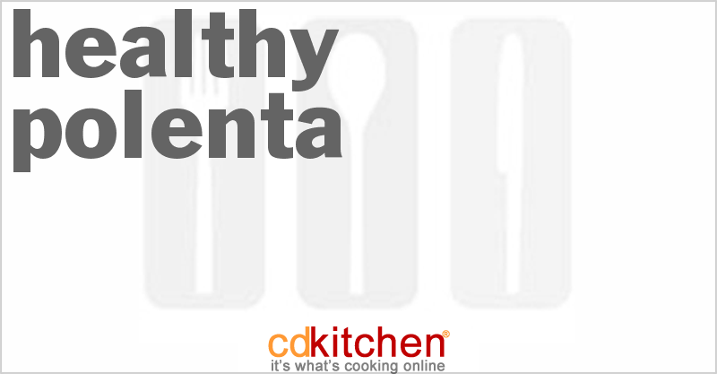 Healthy Polenta - CDKitchen.com
