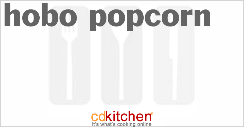 Hobo Popcorn - CDKitchen.com