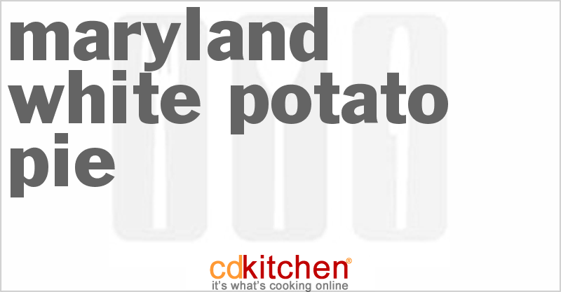 Maryland White Potato Pie - CDKitchen.com