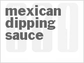 recipe for mexican dipping sauce