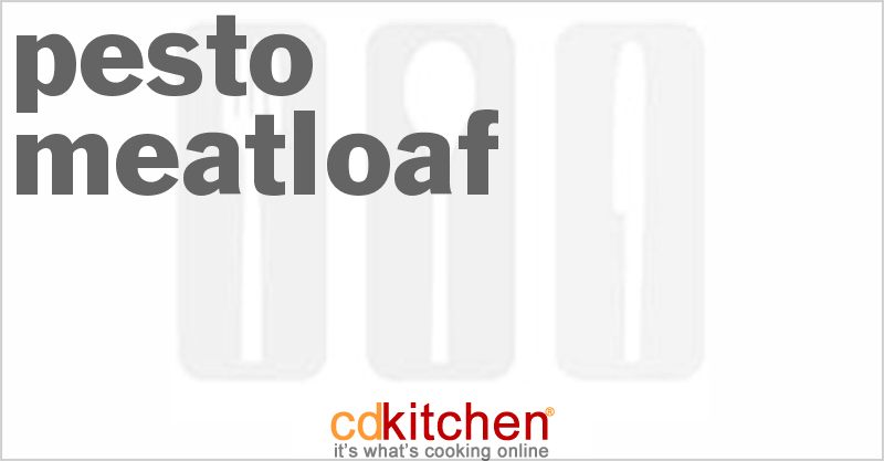 Pesto Meatloaf - CDKitchen.com