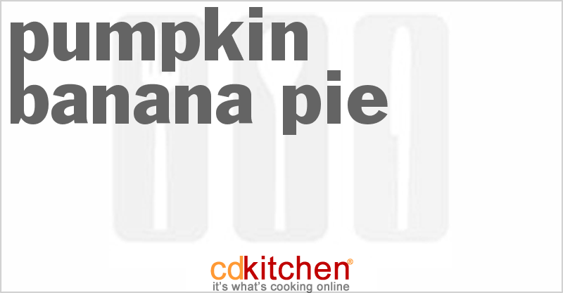 Pumpkin-Banana Pie - CDKitchen.com