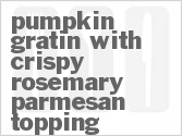 recipe for pumpkin gratin with crispy rosemary-parmesan topping