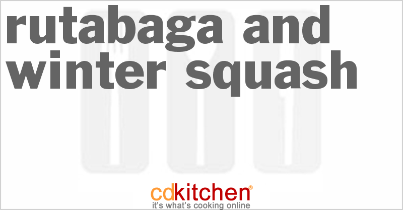 Rutabaga And Winter Squash - CDKitchen.com