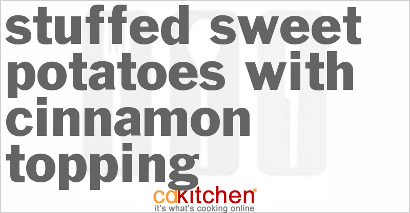 Stuffed Sweet Potatoes With Cinnamon Topping - CDKitchen.com