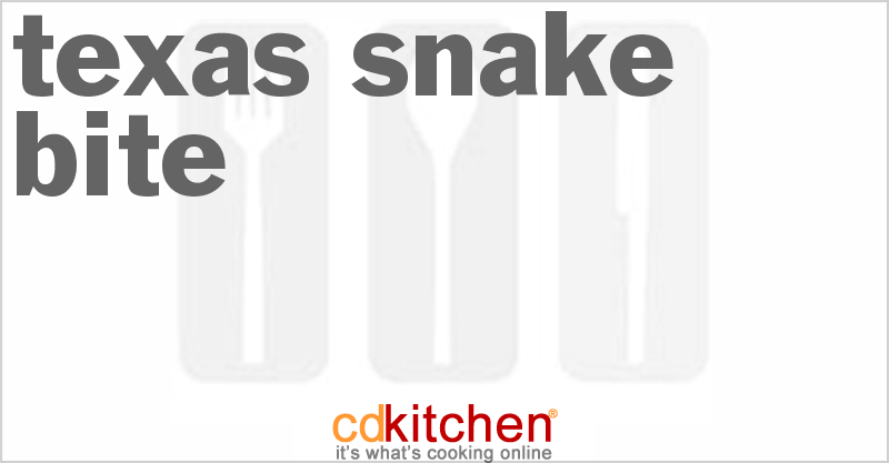 Texas Snake Bite - CDKitchen.com