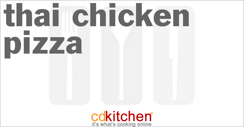 Thai Chicken Pizza - CDKitchen.com