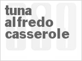 recipe for tuna alfredo casserole