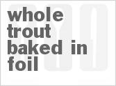 recipe for whole trout baked in foil