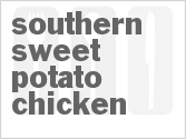 Southern Sweet Potato Chicken