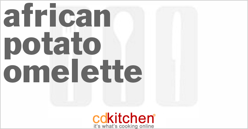 African Potato Omelette - CDKitchen.com